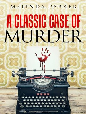 cover image of A Classic Case of Murder